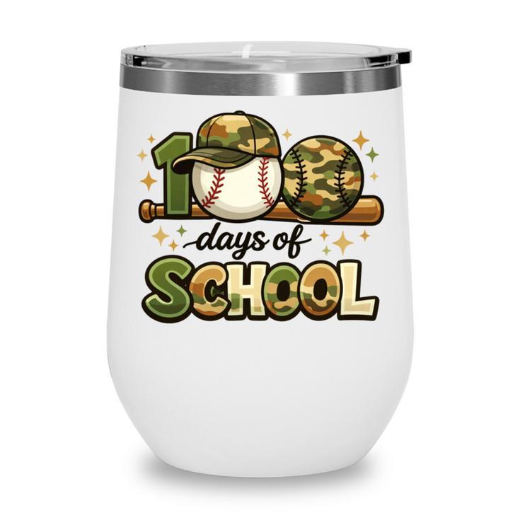 100 Days Of School Baseball Camo School Teacher Boy Wine Tumbler