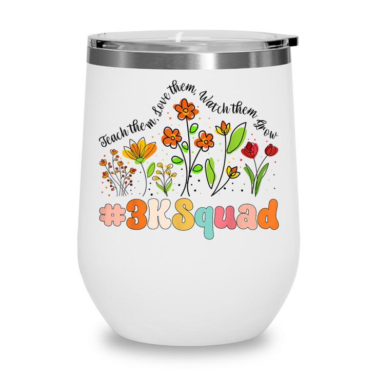 3K Squad Appreciation Week Back To School Wine Tumbler