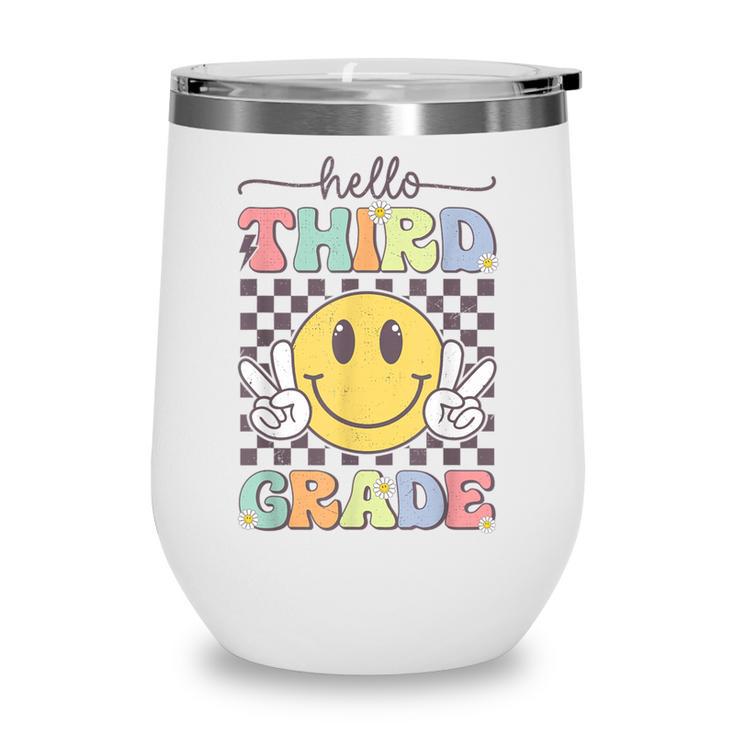 3rd Grade Team Back To School Hello Third Grade Smile Face Wine Tumbler
