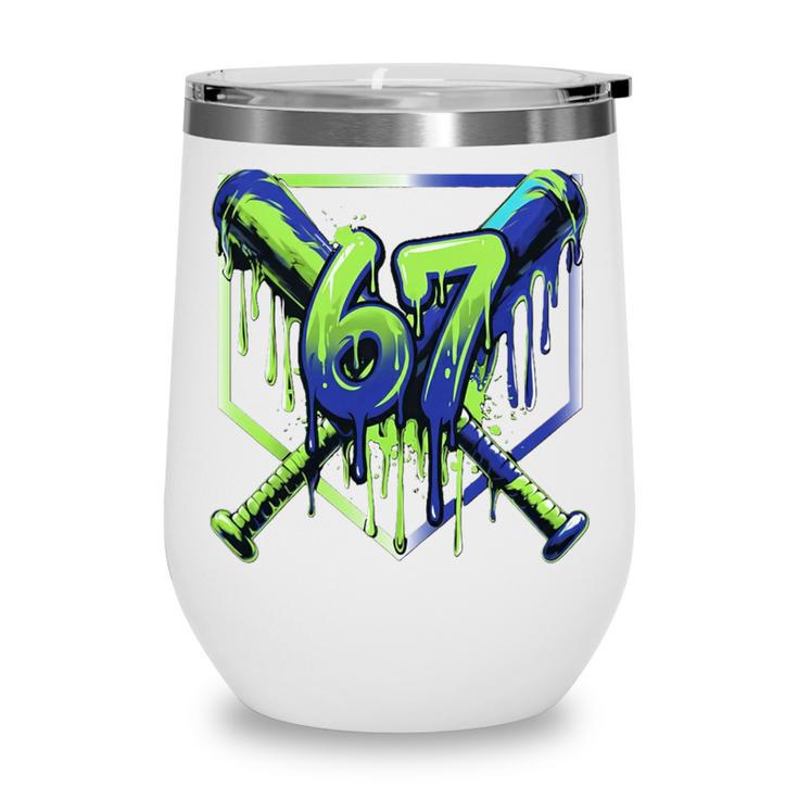 67 Baseball Drip Effect Urban Tee Style 6-7 Meme Graphic Premium Tri-Blend Wine Tumbler