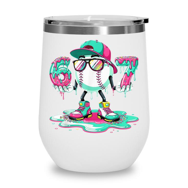 67 Meme Six Seven 6 7 Meme Baseball Ice Cream Drip Wine Tumbler