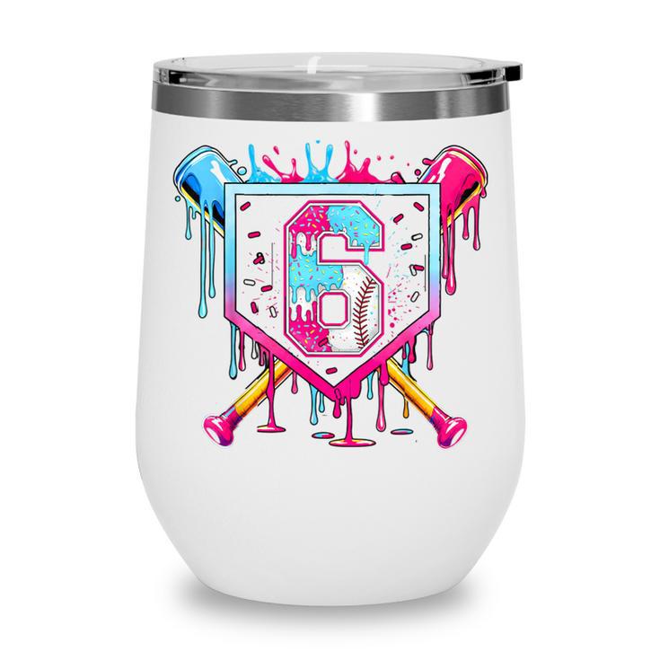 6th Birthday Boys Baseball Ice Cream Drip Boys Baseball Wine Tumbler 6th Birthday Boys Baseball Ice Cream Drip Boys Baseball Wine Tumbler