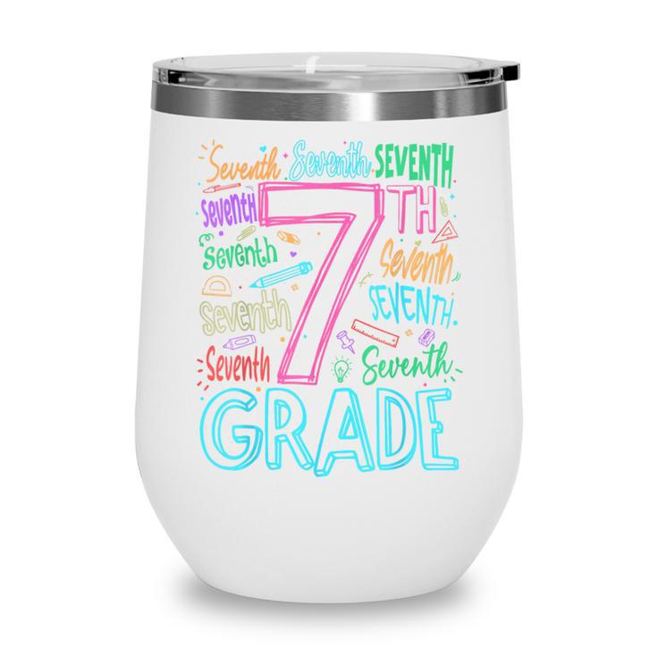 7th Grade Typography Team Seventh Grade Back To School Kids Wine Tumbler