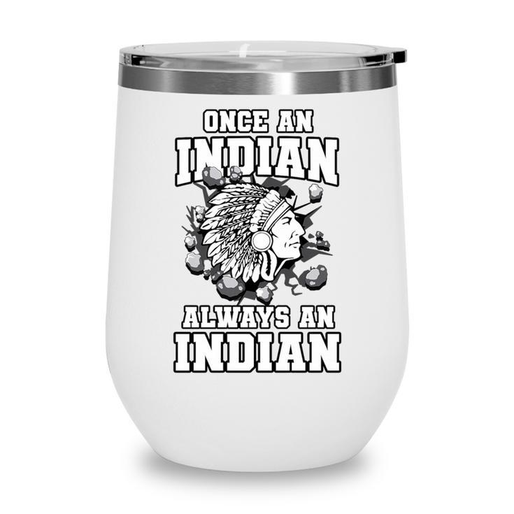Always An Indian Back To School Spirit Premium Tri-Blend Wine Tumbler