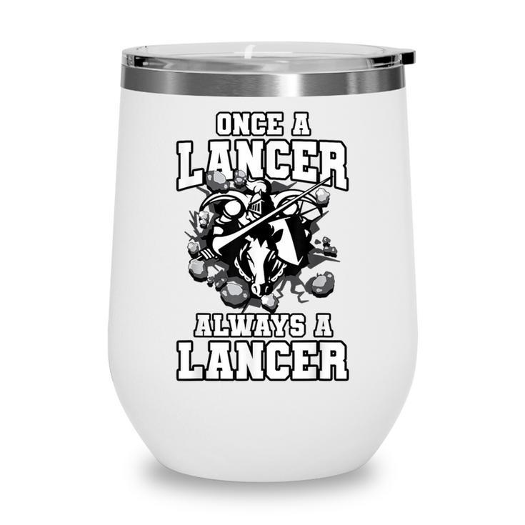 Always A Lancer Back To School Spirit Wine Tumbler Always A Lancer Back To School Spirit Wine Tumbler