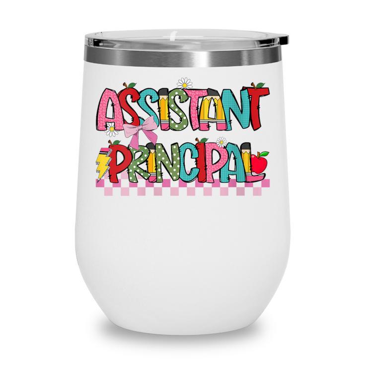 Assistant Principal Coquette Bow Pencil Cute Back To School Wine Tumbler