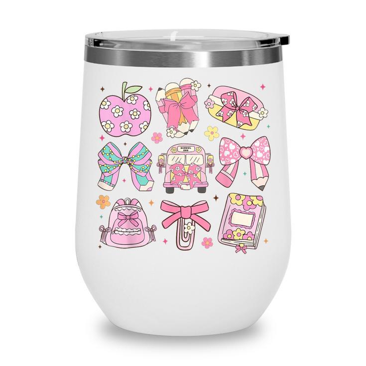 Back To School Coquette Bow Pencil School Students Girls Wine Tumbler