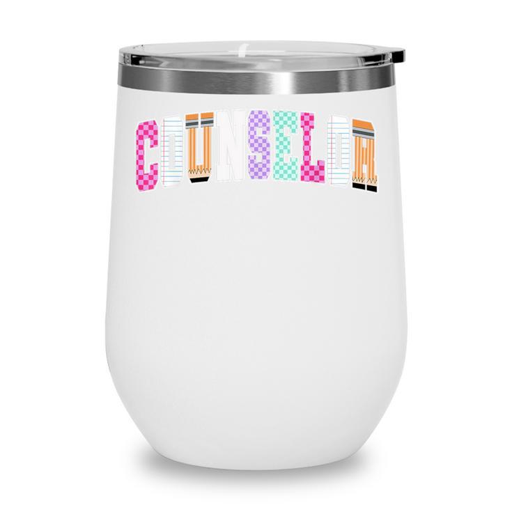 Back To School Counselor Preppy Checkered Counselor Life Wine Tumbler Back To School Counselor Preppy Checkered Counselor Life Wine Tumbler