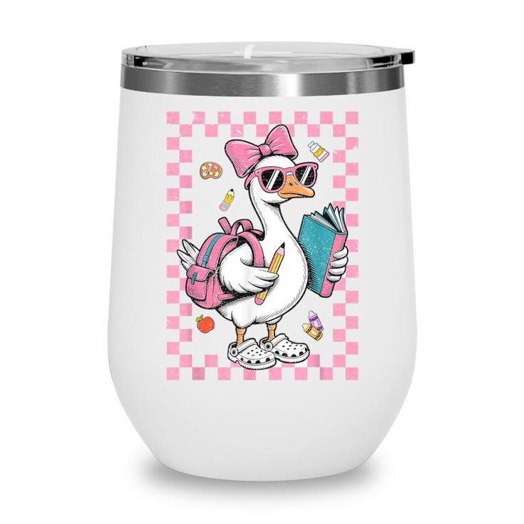 Back To School Goose First Day Of School Boy Girl Wine Tumbler