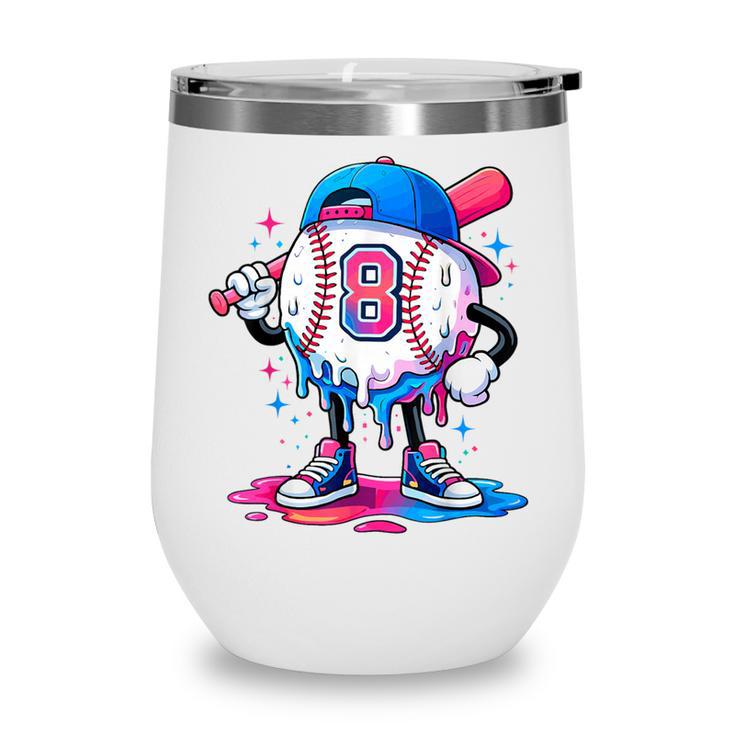 Baseball Drip 8th 8 Year Old Birthday Boys Pitcher Player Wine Tumbler