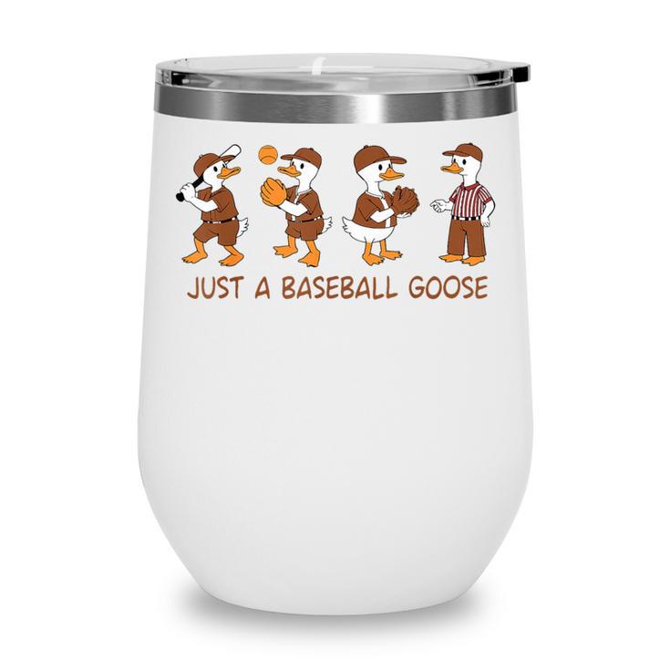 Baseball Goose Baseball Silly Goose Game Day Sports Wine Tumbler