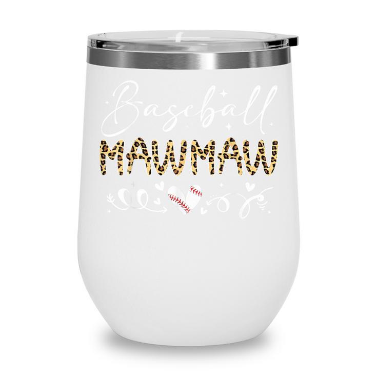 Baseball Mawmaw Leopard Baseball Heart Wine Tumbler