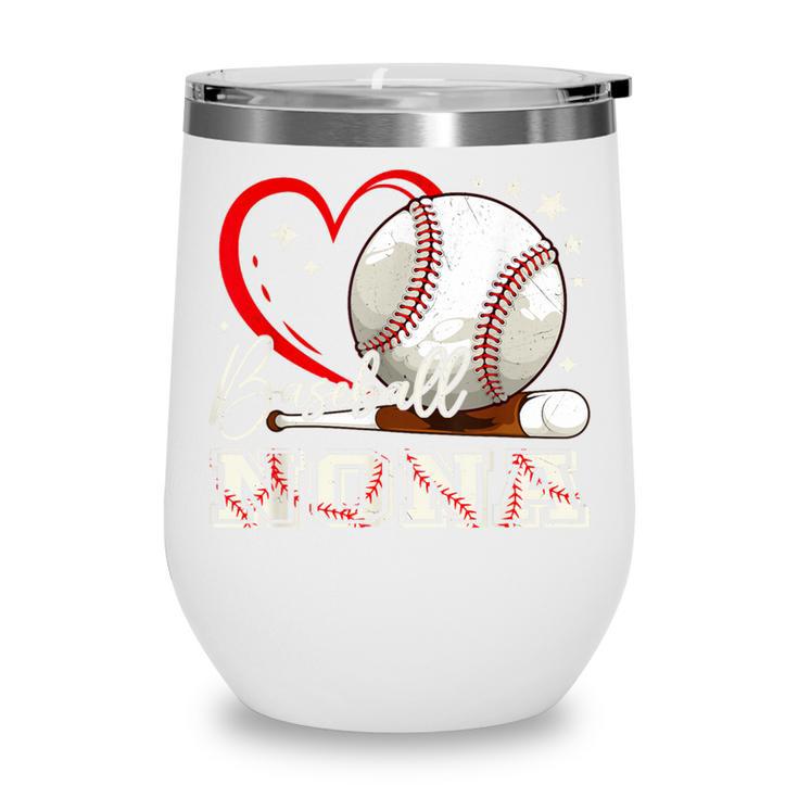 Baseball Nona Family Matching Cute Baseball Lover Wine Tumbler Baseball Nona Family Matching Cute Baseball Lover Wine Tumbler