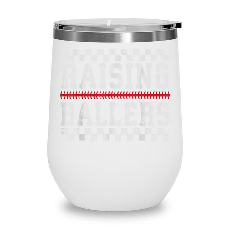 Baseball Player Raising Ballers Game Day Respect The Drip Wine Tumbler Baseball Player Raising Ballers Game Day Respect The Drip Wine Tumbler