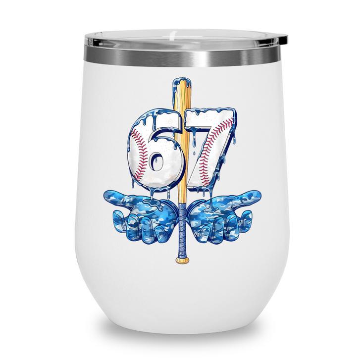 Blue Camo Baseball 67 Six Seven Camo Ice Cream Drip Boy Teen Wine Tumbler Blue Camo Baseball 67 Six Seven Camo Ice Cream Drip Boy Teen Wine Tumbler