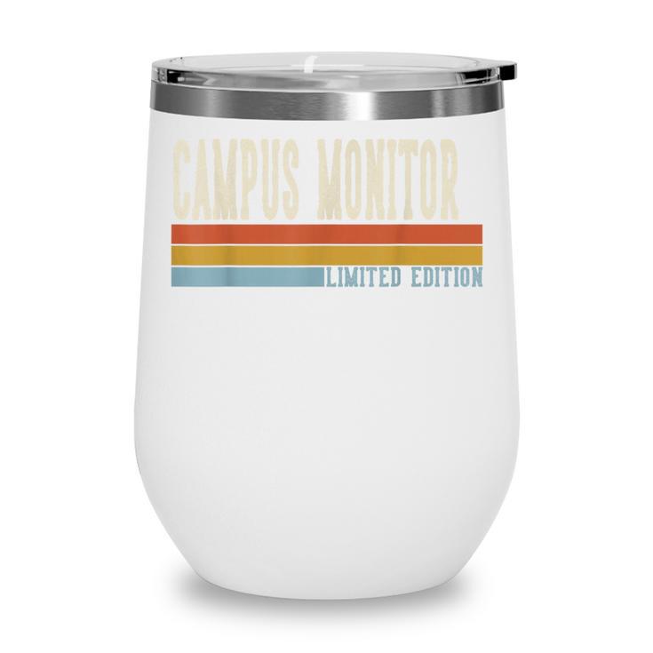 Campus Monitor Week Retro Vintage Back To School Day Wine Tumbler
