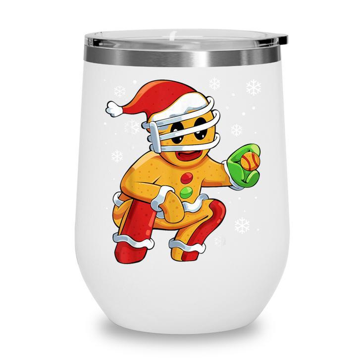 Christmas Gingerbread Man Baseball Player Catcher Wine Tumbler Christmas Gingerbread Man Baseball Player Catcher Wine Tumbler