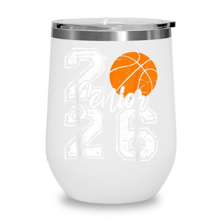 Class Of 2026 Basketball Senior 2026 Back To School Wine Tumbler