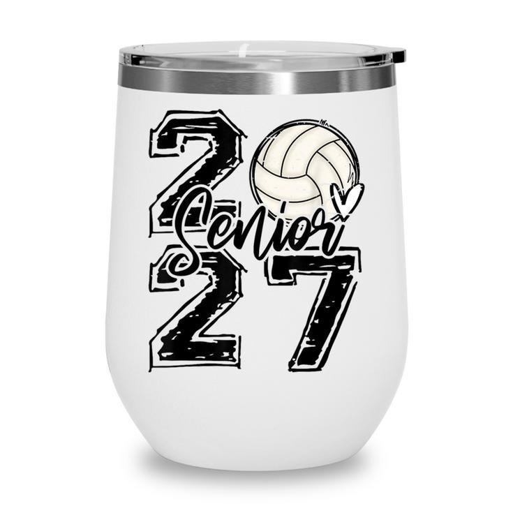 Class Of 2027 Volleyball Senior 2027 Back To School Wine Tumbler