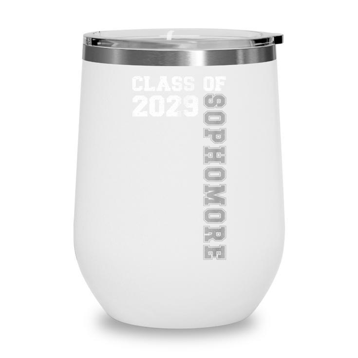 Class Of 2029 Sophomore 2029 Back To School Wine Tumbler