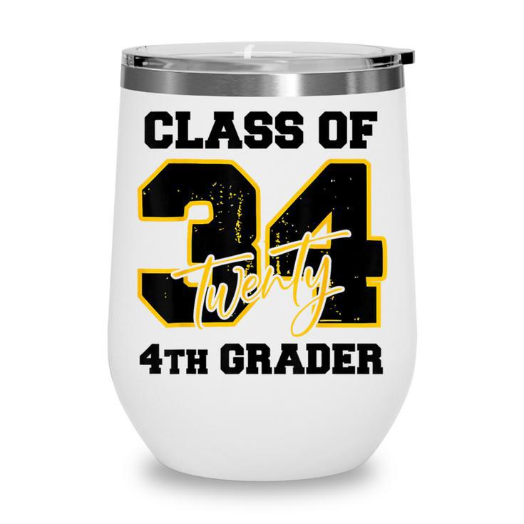 Class Of 2034 4th Grader Elementary School Back To School Wine Tumbler