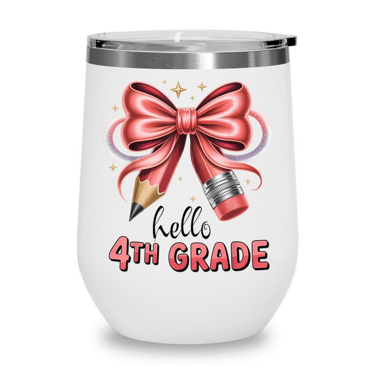 Coquette 4th Grade First Day Of Back To School Girls Outfits Wine Tumbler