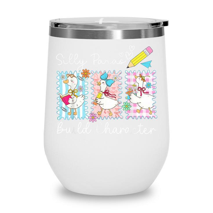 Coquette Back To School Silly Paras Build Character Wine Tumbler Coquette Back To School Silly Paras Build Character Wine Tumbler