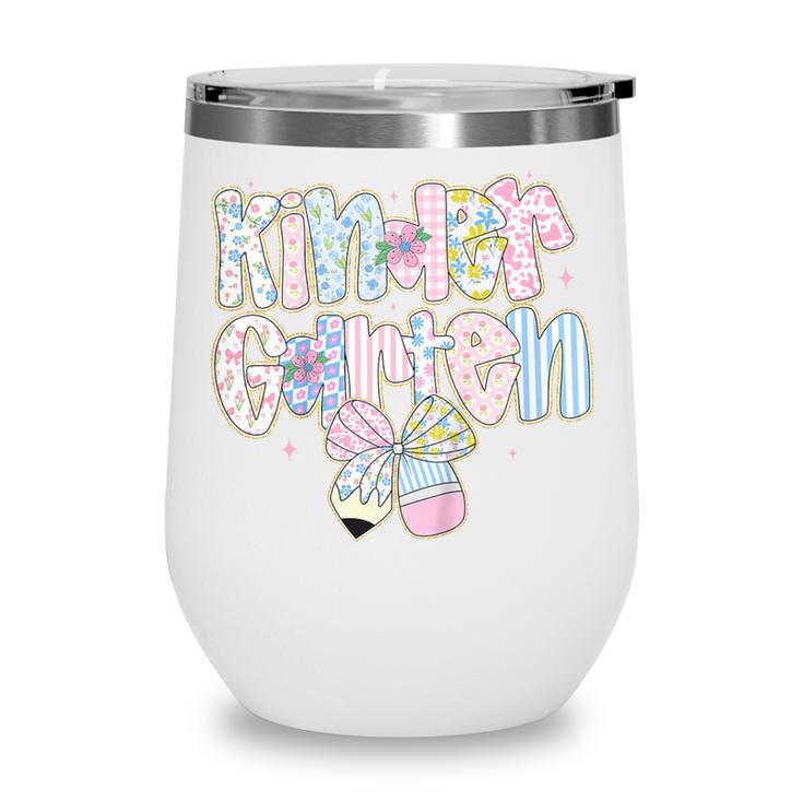 Cute Preppy Back To School Floral Kindergarten For Girls Wine Tumbler