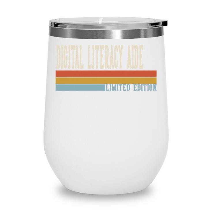 Digital Literacy Aide Week Retro Vintage Back To School Day Premium Tri-Blend Wine Tumbler