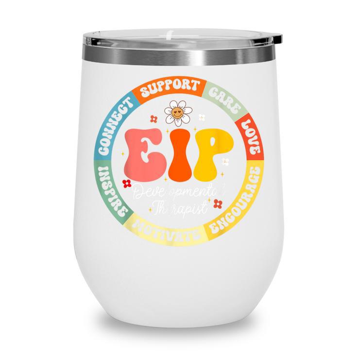 EIP Developmental Therapist Appreciation Week Back To School Wine Tumbler EIP Developmental Therapist Appreciation Week Back To School Wine Tumbler