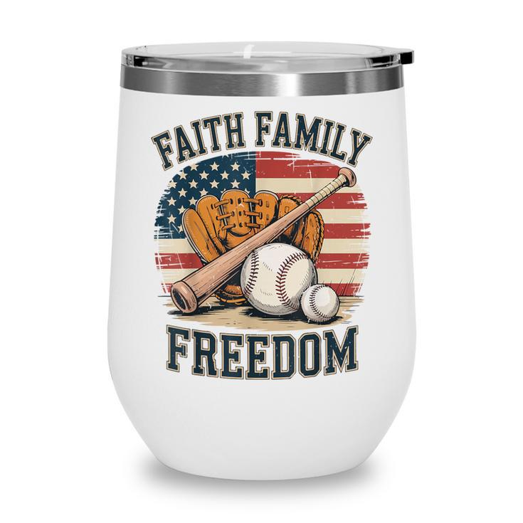 Faith Family Freedom Patriotic Christian Baseball Game Day Wine Tumbler