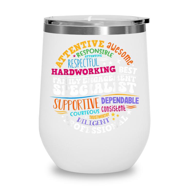Family Engagement Specialist Appreciation Back To School Wine Tumbler Family Engagement Specialist Appreciation Back To School Wine Tumbler