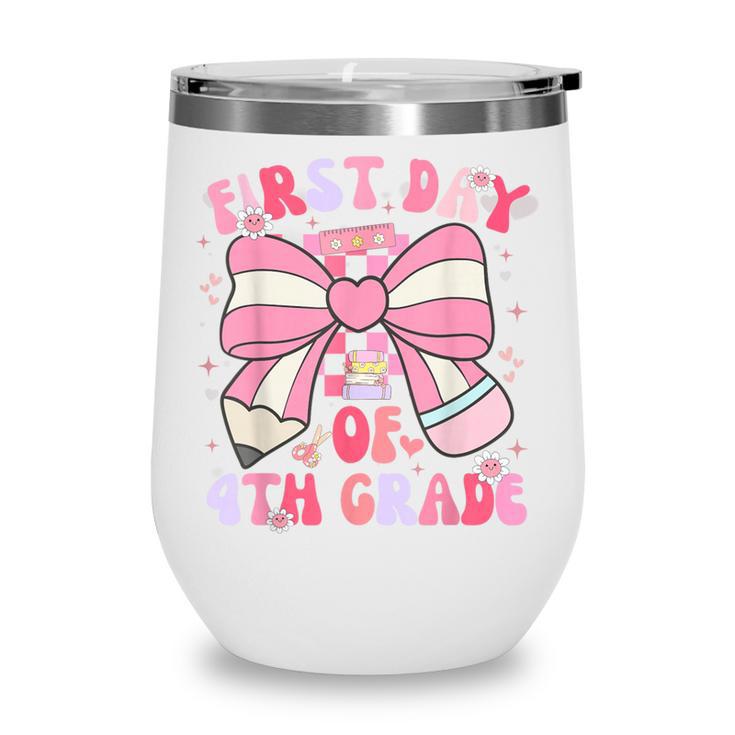 First Day Of 4th Grade Coquette Back To School Girls Kids Wine Tumbler