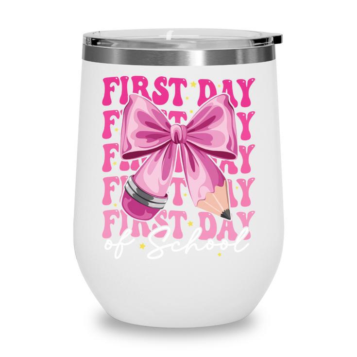 First Day Of School Girls Coquette Bow Back To School Performance Wine Tumbler