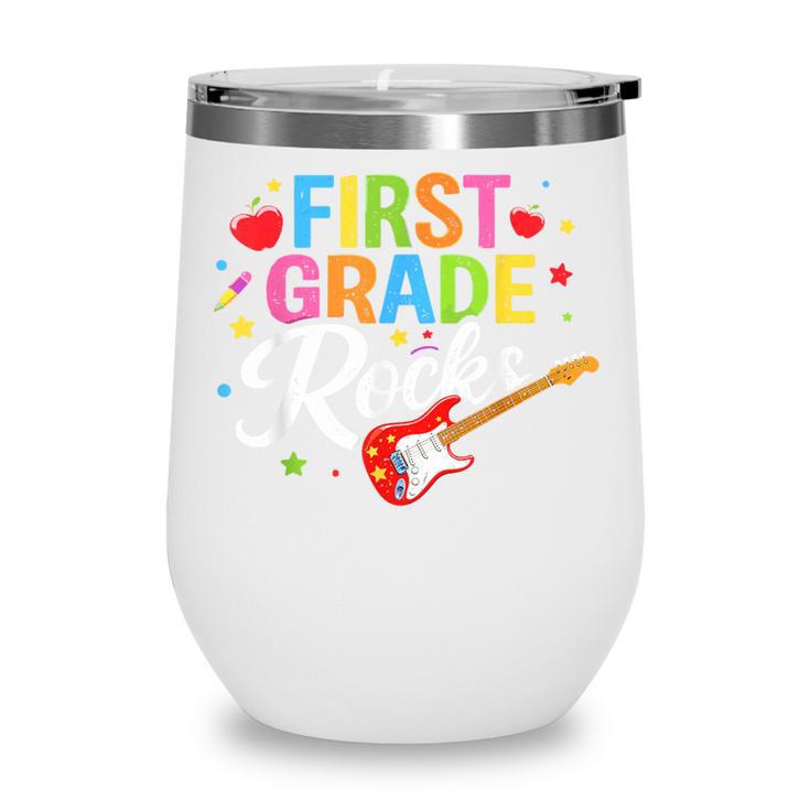First Grade Rocks Colorful Back To School Guitar Wine Tumbler First Grade Rocks Colorful Back To School Guitar Wine Tumbler