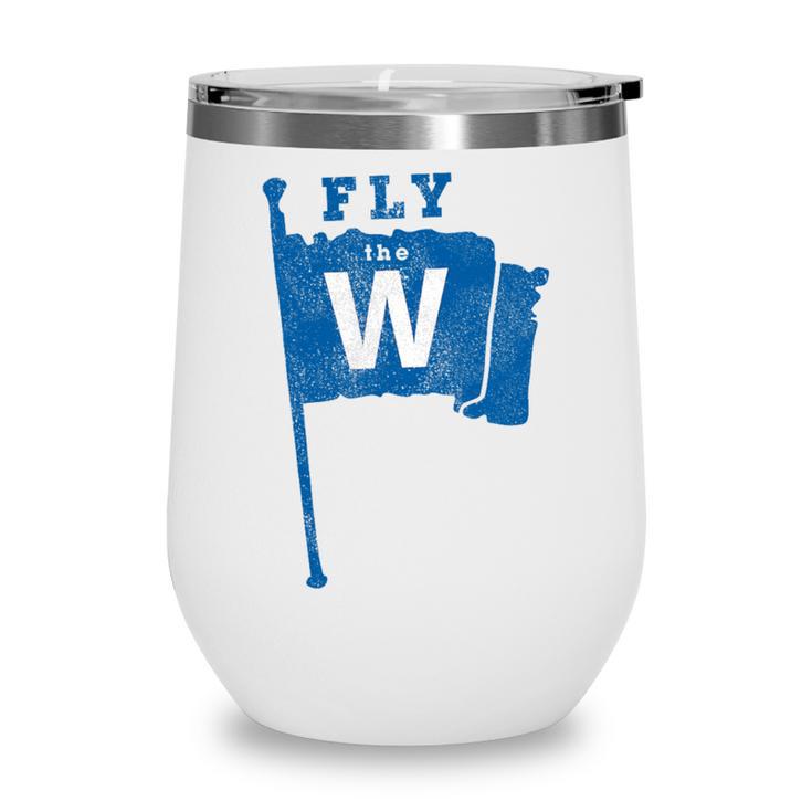 Fly The W Chicago Baseball Winning Flag Distressed Premium Tri-Blend Wine Tumbler