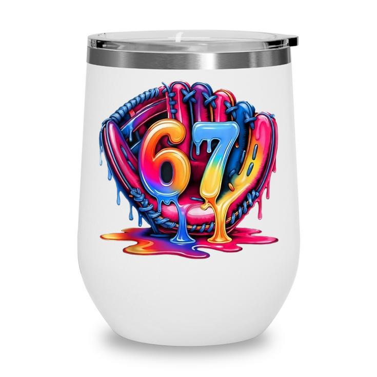 Gen Alpha Slang Ice Cream Drip Six Seven 67 Baseball Catcher Wine Tumbler