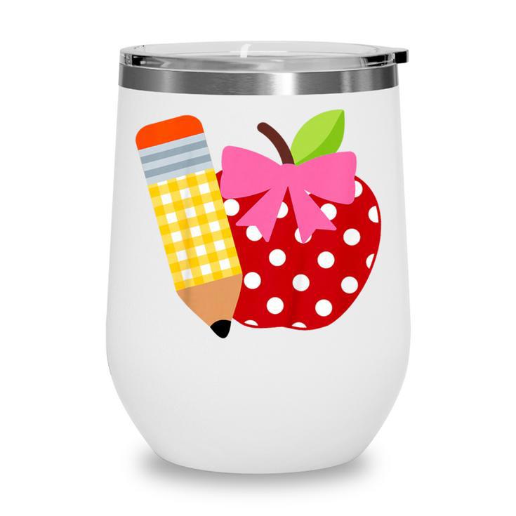 Girls Back To School Apple Toddler First Day Of Preschool Wine Tumbler