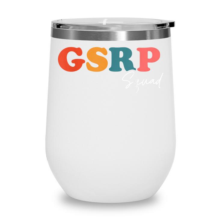 GSRP Squad Boho Cute Back To School GSRP Wine Tumbler
