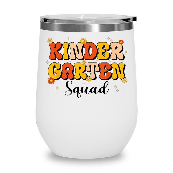 Kinder Garten Squad Team Back To School Kinder Garten Kids Wine Tumbler