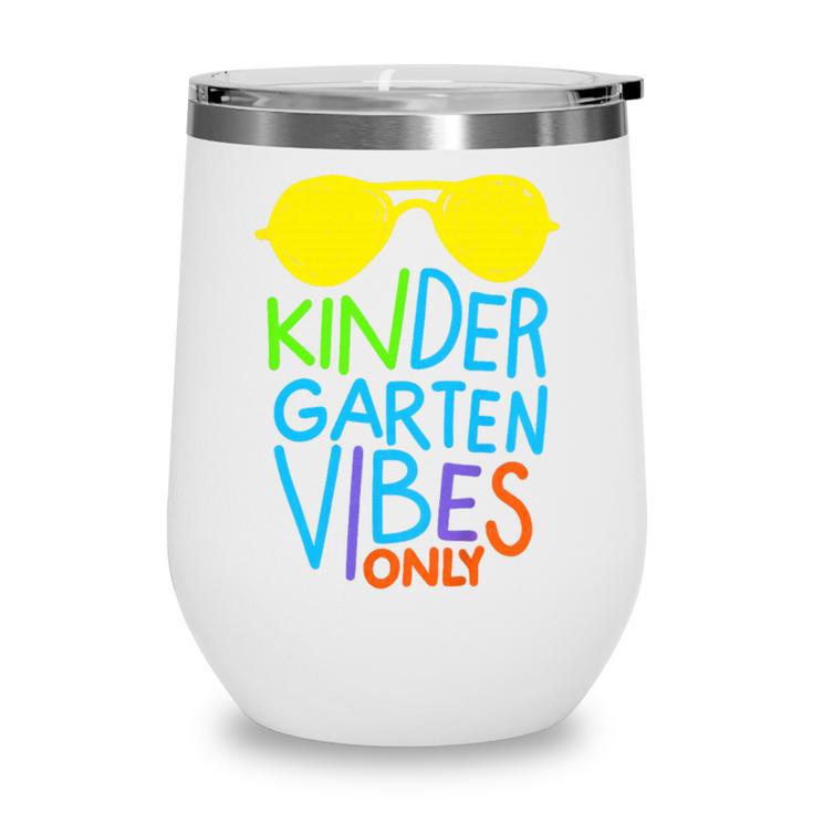Kindergarten Vibes Only Glow Sunglasses Back To School Wine Tumbler