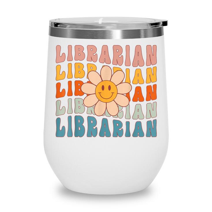 Librarian Retro Find Me At The Library Back To School Wine Tumbler