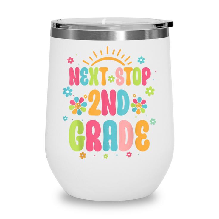 Next Stop 2nd Grade Groovy Retro Second Grade Back To School Wine Tumbler