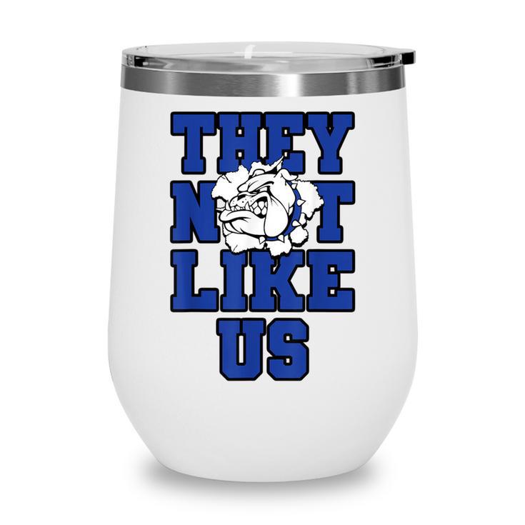 Not Like Bulldog Back To School Spirit B Wine Tumbler Not Like Bulldog Back To School Spirit B Wine Tumbler