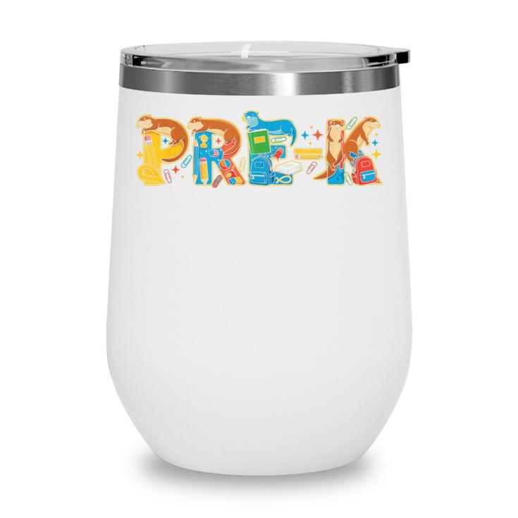Otter Pre K Back To School Kids Boys Girls Wine Tumbler Otter Pre K Back To School Kids Boys Girls Wine Tumbler