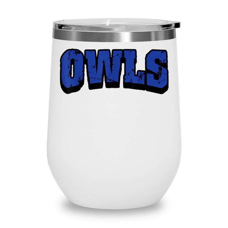 Owls Back To School Spirit B Wine Tumbler Owls Back To School Spirit B Wine Tumbler