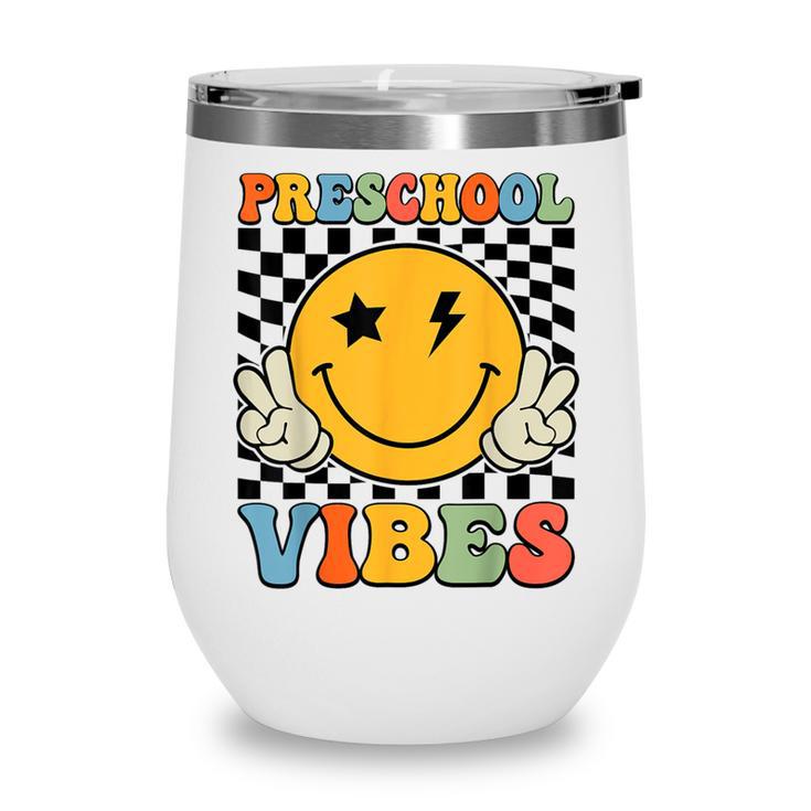 Preschool Vibes Retro Groovy Back To School Pre-K Wine Tumbler