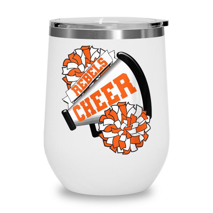 Rebels Cheer Back To School Cheerleading Spirit O Wine Tumbler Rebels Cheer Back To School Cheerleading Spirit O Wine Tumbler