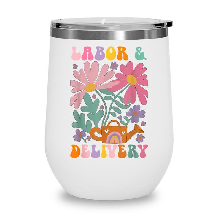 Retro Labor And Delivery Nurse Back To School Men Women Wine Tumbler
