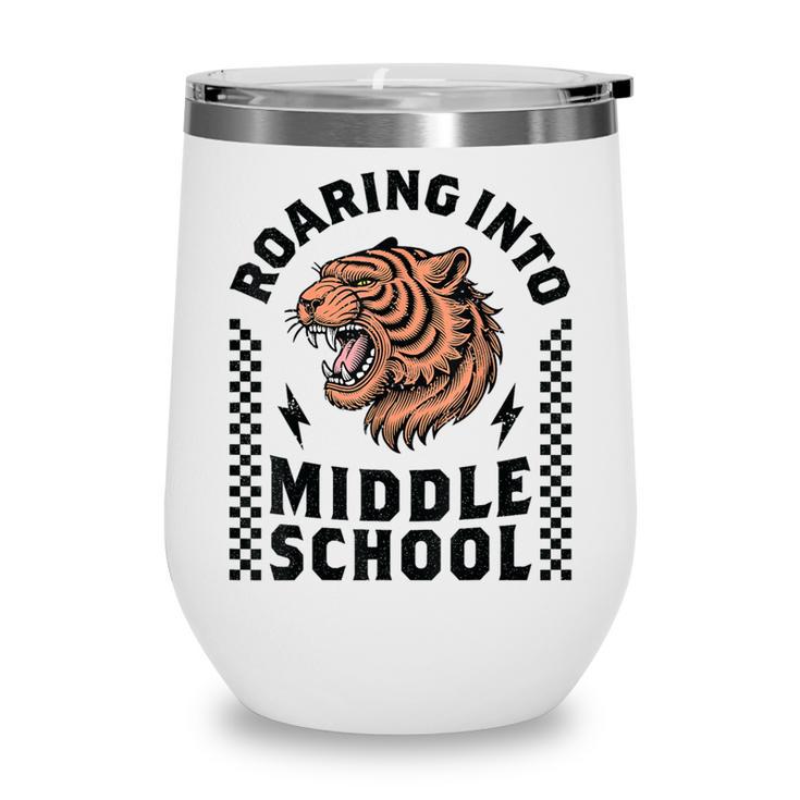 Roaring Into Middle School Tiger Back To School Boy Girl Kid Wine Tumbler
